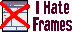 No Frames